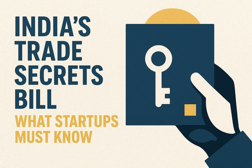 India's Proposed Trade Secrets Law